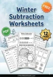 12 free printable winter subtraction worksheets for kindergarten pdf cover