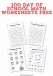 100th Day of School Math Worksheets Free Printables