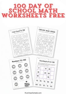 100th Day of School Worksheet - 100th Day of School Math Worksheets Free Printables (Preschool & Kindergarten) | Free Printable
