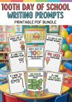 100th Day of School Writing Prompts
