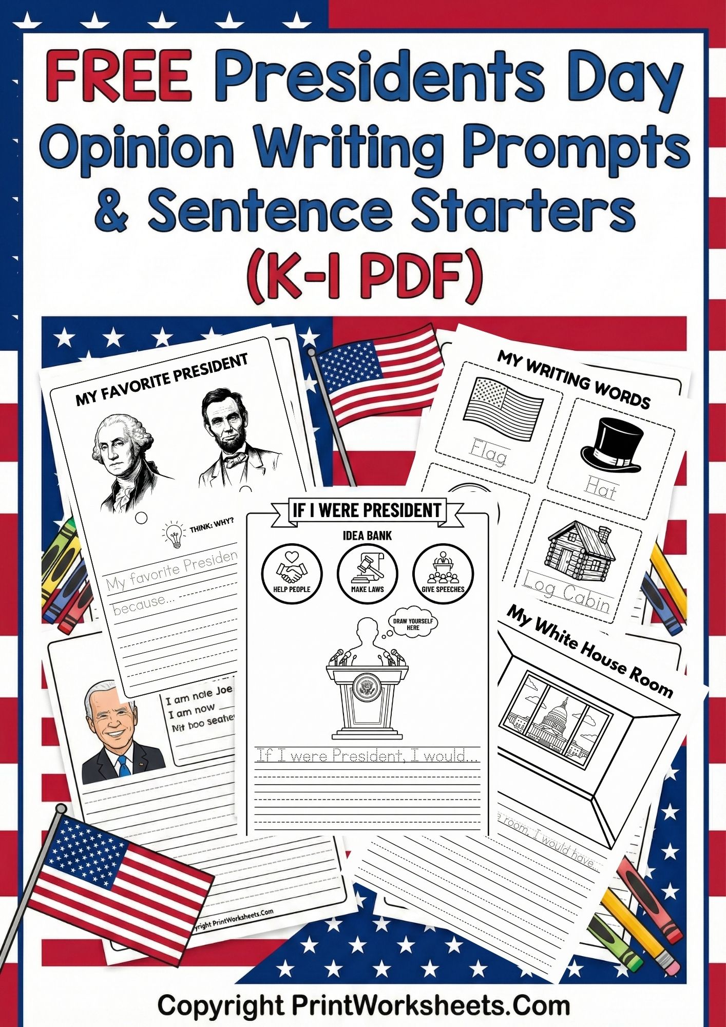 Presidents Day Worksheets Worksheet - Free Presidents Day Opinion Writing Prompts & Sentence Starters (K-1 PDF) | Free Printable