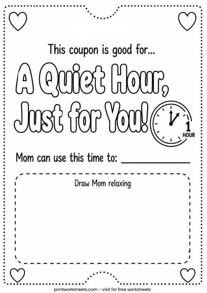 Mother's Day coupon 'A Quiet Hour Just for You' printable, free kids activity from printworksheets.com