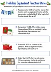 Holiday equivalent fraction stories and multiplicative reasoning word problems printable.